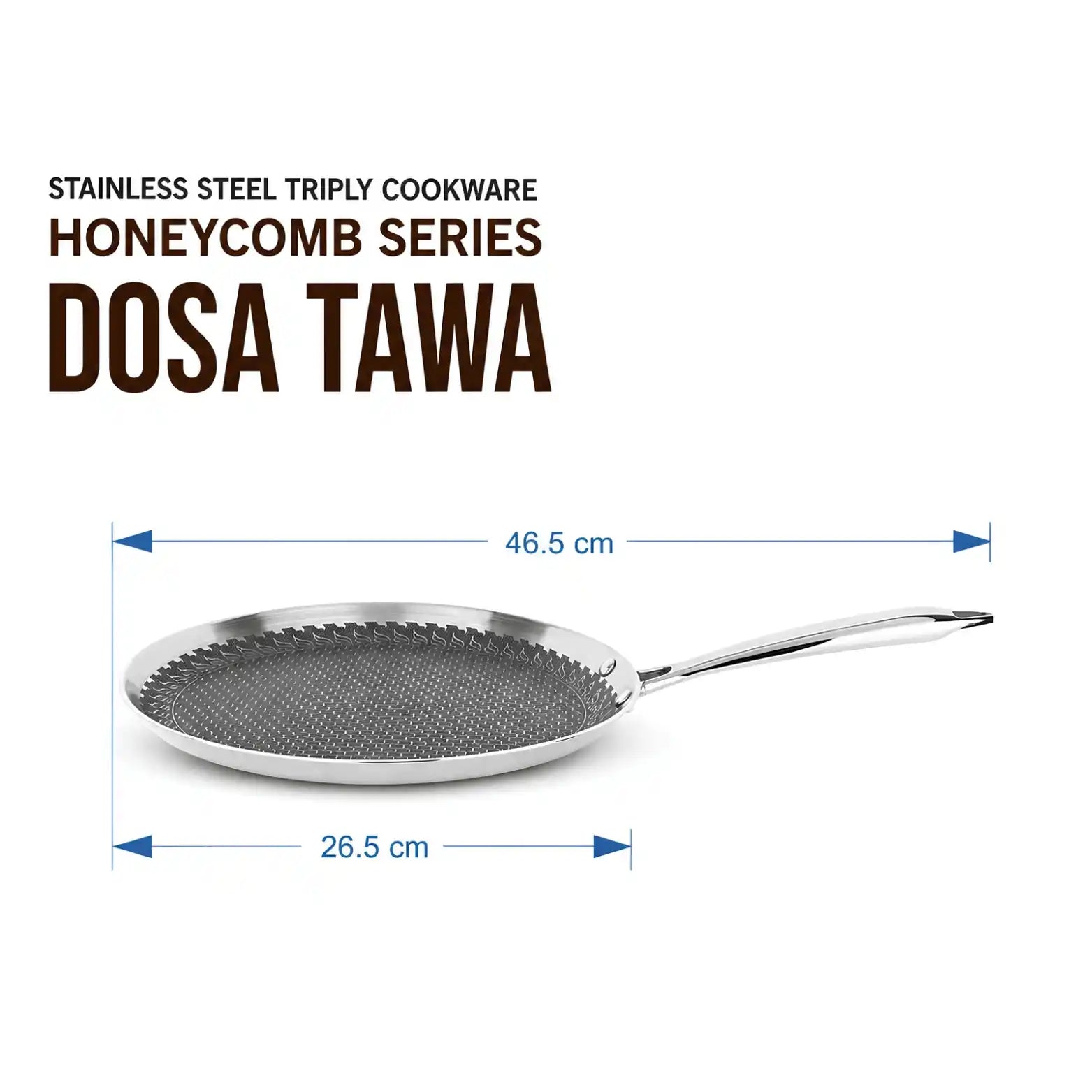 Stainless steel triply cookware pan labeled 'Dosa Tawa' with dimension markings showing 46.5 cm width and 26.