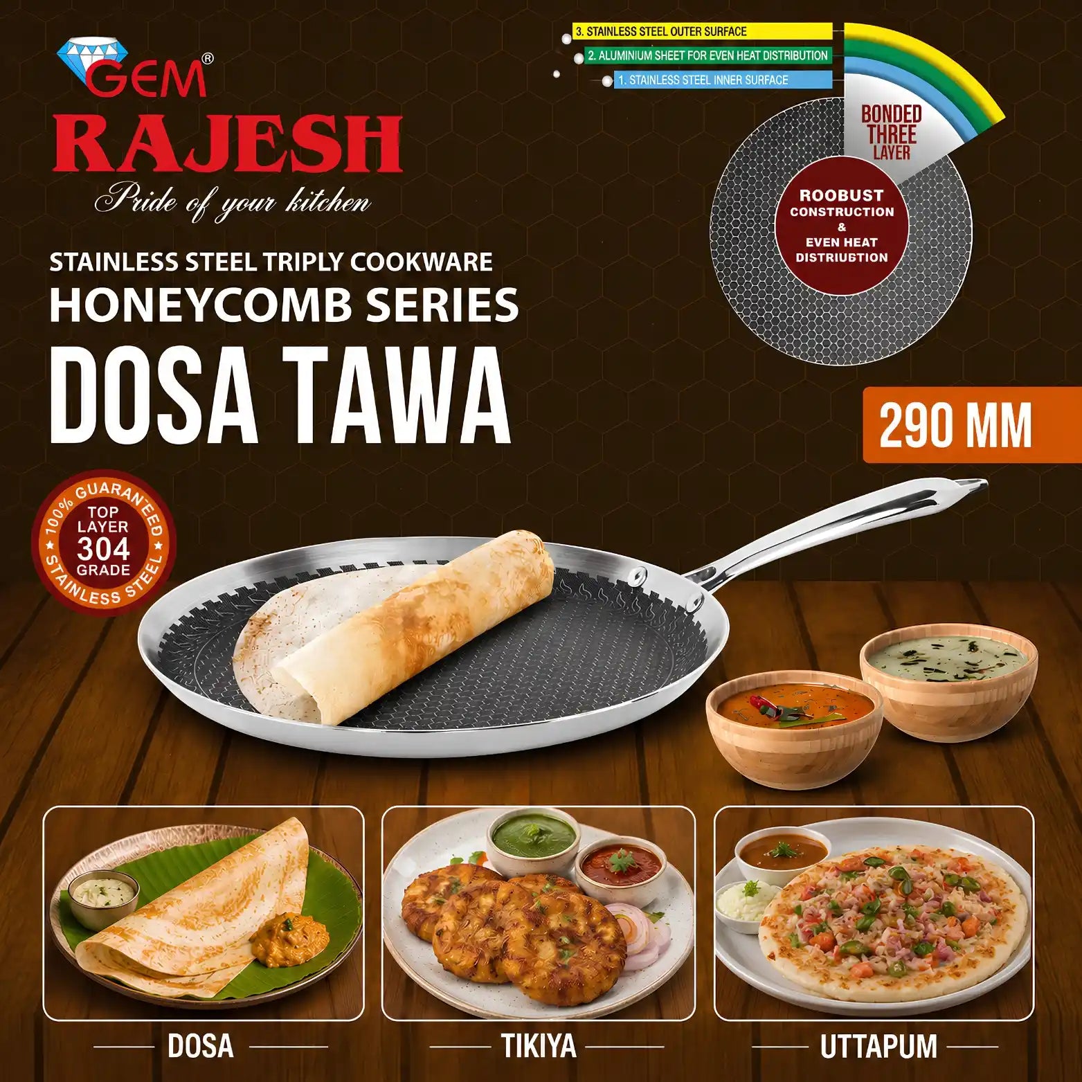 GEM Rajesh Stainless Steel Triply Cookware Honeycomb Series Dosa Tawa, 290 mm diameter, shown with a dosa on a dark textured non-stick pan. The image features a dark brown wood-grain background with product specifications, a 304 steel guarantee badge, a bonded three-layer seal graphic, and three sample food dishes (Dosa, Tikiya, Uttapum) at the bottom.